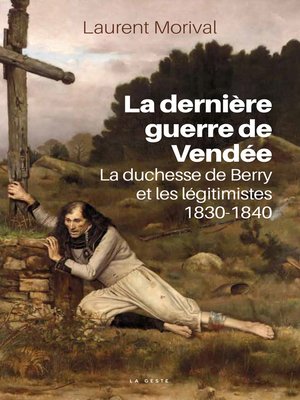 cover image of La dernière guerre de Vendée